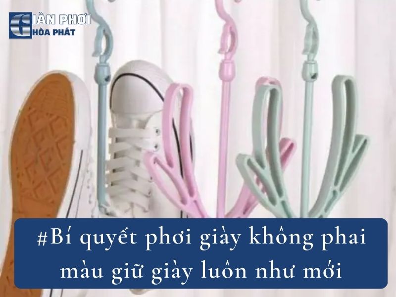 #Bí quyết phơi giày không phai màu giữ giày luôn như mới