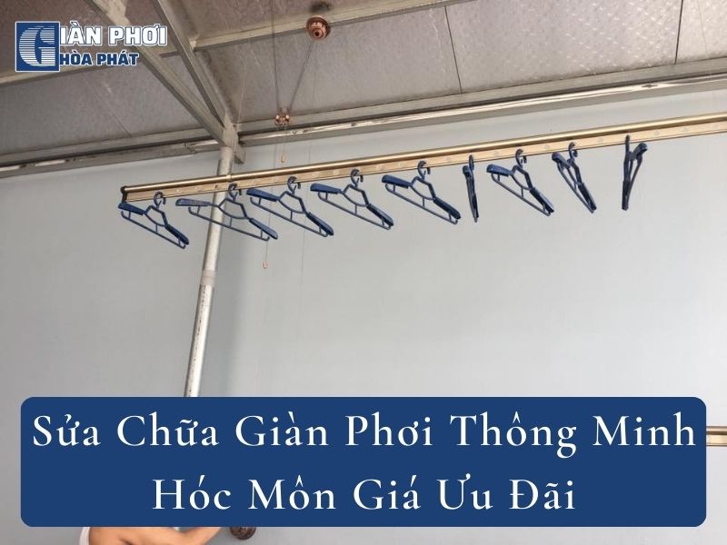 Sửa Chữa Giàn Phơi Thông Minh Hóc Môn Giá Ưu Đãi